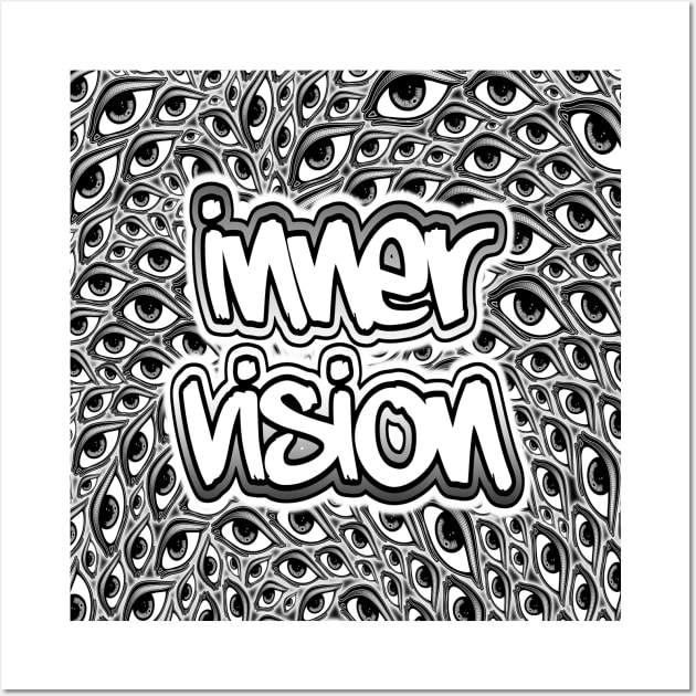 Innervision-The Eyes Have It Wall Art by AutotelicArt